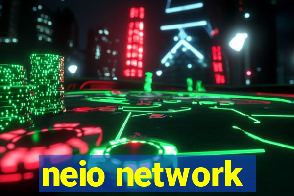 neio network